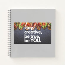 Load image into Gallery viewer, Stay Creative.

